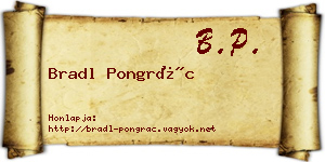 Bradl Pongrác névjegykártya